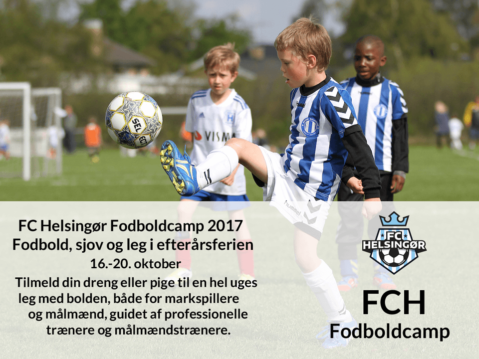 FCH Fodboldcamp for U10-U14 i efterårsferien