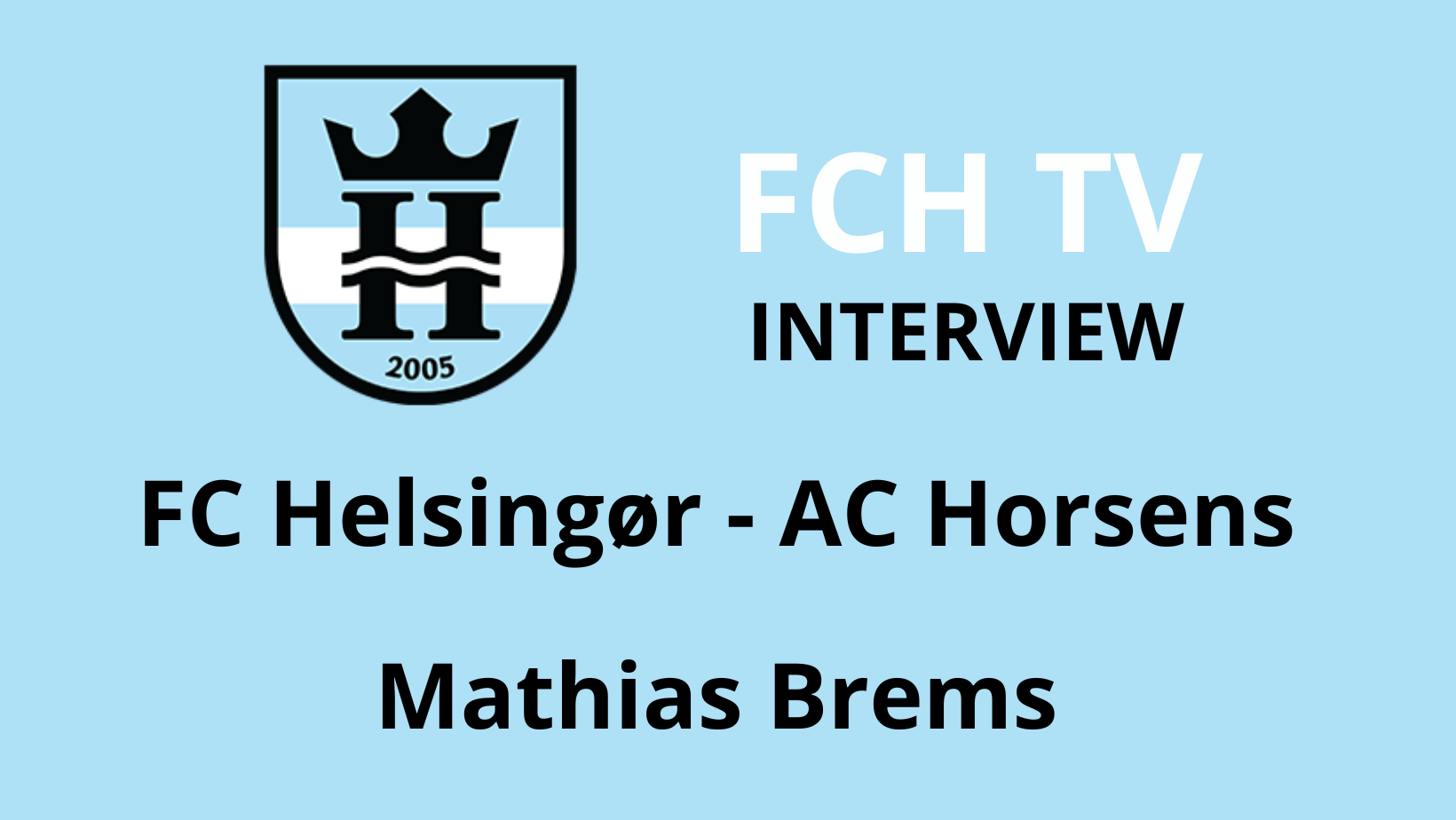 Mathias Brems sætter ord på 1-2 nederlaget til AC Horsens