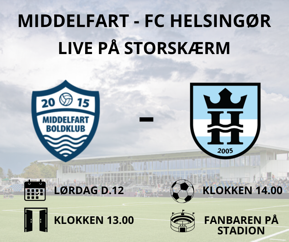 Se Middelfart – FC Helsingør i Fanbaren